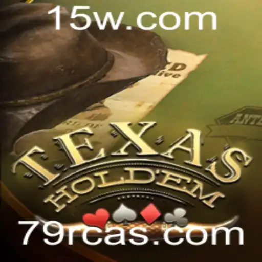 Domine o Jogo de Texas Hold'em com Estratégias do 79r Casino